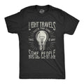 Funny Mens Shirt Sarcastic Shirt For Men Novelty Shirts Funny Shirts Offensive Shirt Light Travel Fast Appear Bright Until They Speak Graphic Tee – Easygoing Wear · Great Gift For Fans
