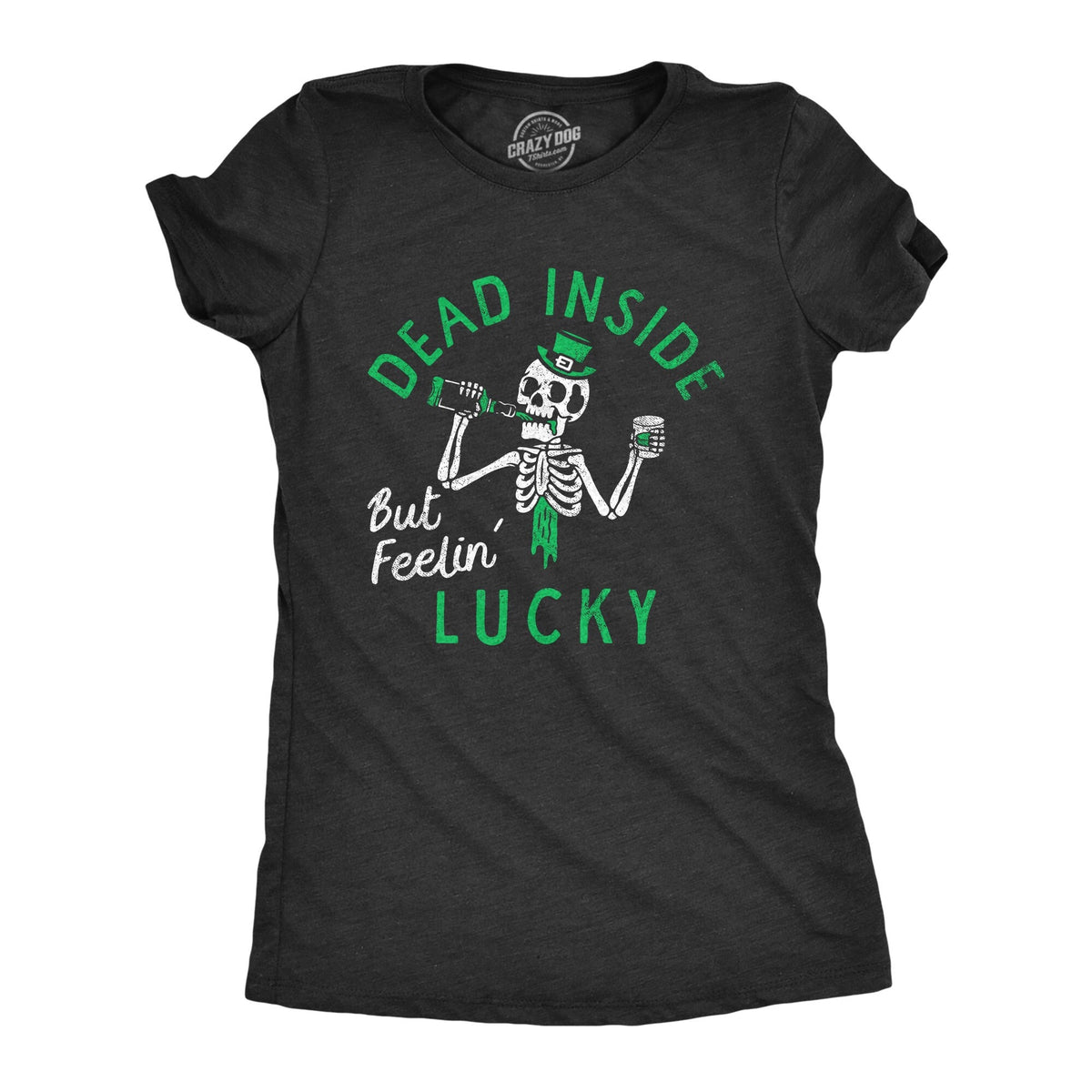 Dead Inside But Feelin39 Lucky Funny St Patrick Day Shirt Party Shirts Ireland Shirt Shamrock Shirts Skeleton Shirts Funny Shirts Graphic Tee – Easygoing Wear · High-Quality Print