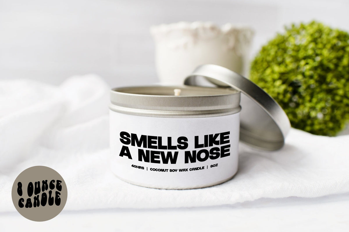 Smells like a New Nose Job Surgery Recovery Candle Gifts Tin Coconut Soy Wax Scented Aromatherapy Vanilla Coffee Home Office Decor Graphic Tee – Cozy Vibes · High-Quality Print