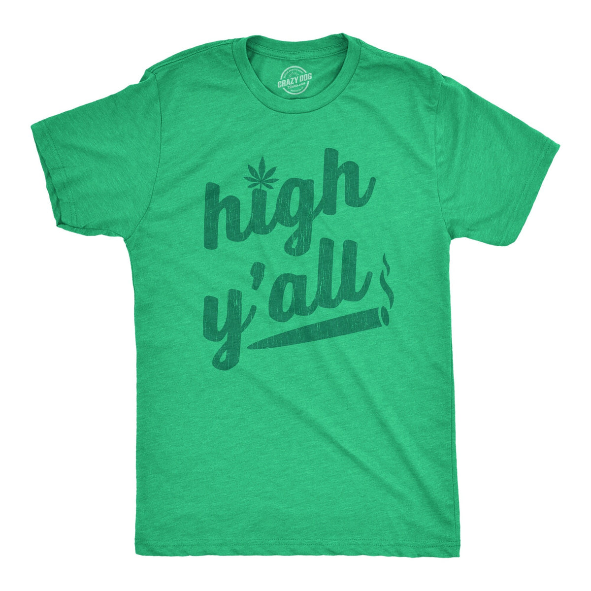Funny Weed Shirts Men Cannabis Smokers Shirts Joke High TShirtHigh Y39all Hi Y39all Ganja Marijuana Shirts For Guys Southern Shirts Graphic Tee – Soft Feel · High-Quality Print