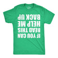 If You Can Read This Help Me Back UP St Patricks Mens Shirt Shamrock Shirt Clover Shirt Funny Shirts Drinking Shirt Offensive Shirts Graphic Tee – Aesthetic Look · High-Quality Print