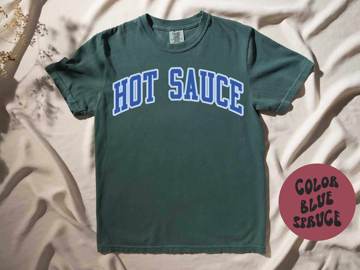 Hot Sauce Shirt Gifts COMFORT COLORS Tshirt Crew Neck Tee Crewneck Short Sleeve Men Women Graphic Tee – Aesthetic Look · Trending Graphic Apparel