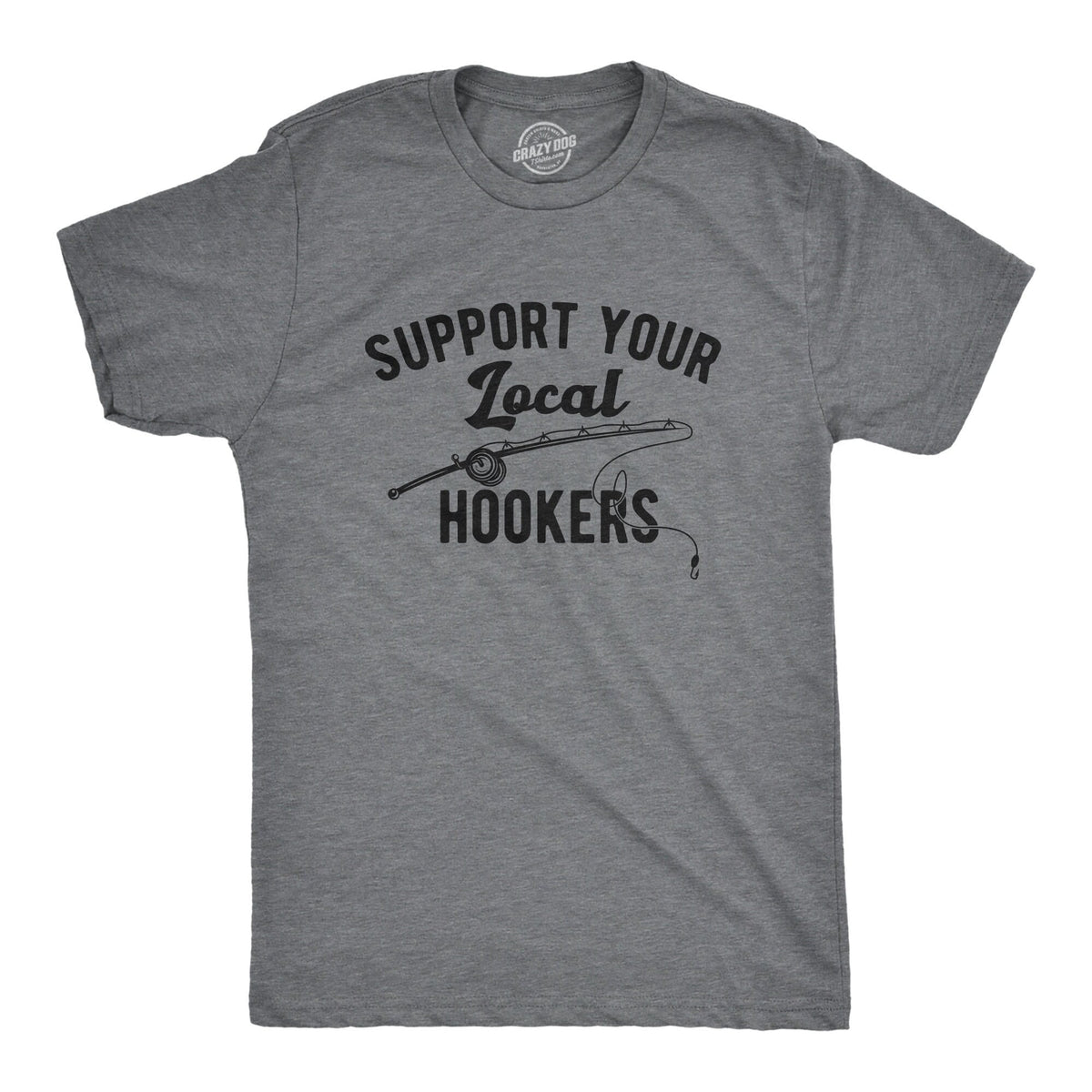 Support Your Local Hookers Fishing Gear Fishing Dad Shirt Rude Shirt Mens Funny Fishing Shirt Bachelor T Shirt Mens Funny T Shirt Graphic Tee – Aesthetic Look · Trending Graphic Apparel