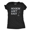 Hookin39 Ain39t Easy Fishin Hook Rude Fishing Shirt Women Fisherwoman Womens Funny T Shirt Funny Gifts Fishing Shirts Fishing Lover Graphic Tee – Soft Feel · Must-Have Style
