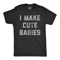 Dad To Be Shirt Funny Dad Shirt Fathers Day Shirt I Make Cute Babies New Dad Shirt New Dad Gift Baby Shower Gift for Dad Dad Gifts Graphic Tee – Aesthetic Look · Perfect For Daily Wear