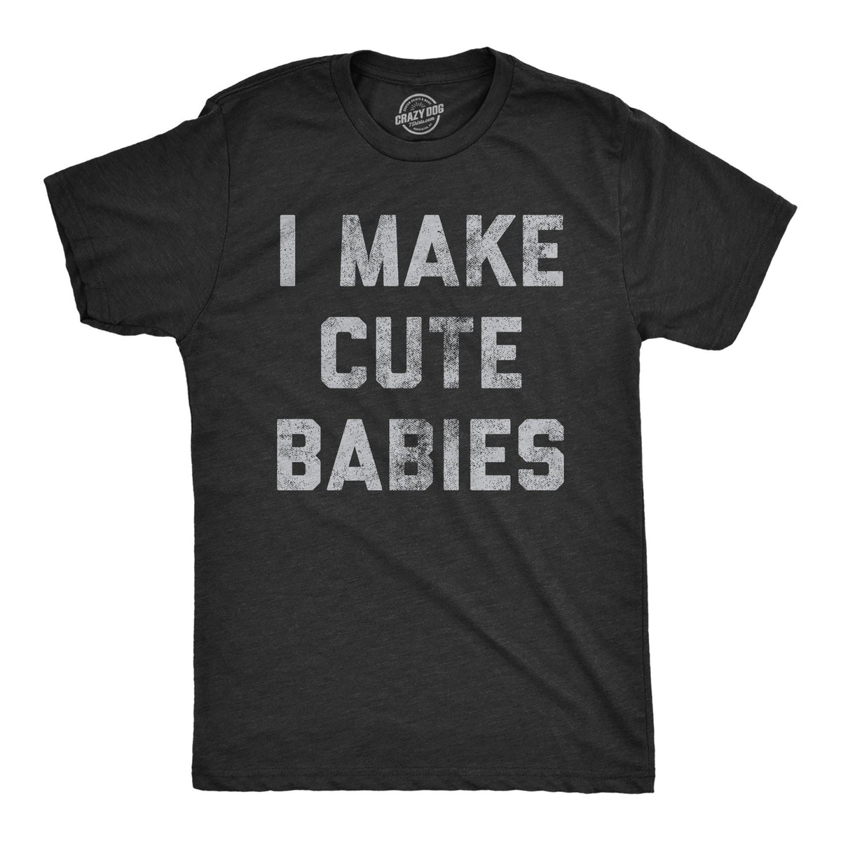 Dad To Be Shirt Funny Dad Shirt Fathers Day Shirt I Make Cute Babies New Dad Shirt New Dad Gift Baby Shower Gift for Dad Dad Gifts Graphic Tee – Aesthetic Look · Perfect For Daily Wear