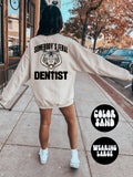 Dentist Dental School Student Graduation BACK PRINT Sweatshirt Gifts Crewneck Funny Sweater Shirt Jumper Men Women Him Her Sweatshirt – Warm & Stylish · Must-Have Style