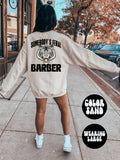 Barber BACK PRINT Sweatshirt Gifts Crewneck Funny Sweater Shirt Jumper Men Women Him Her Sweatshirt – Warm & Stylish · Top Pick For Any Outfit
