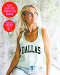 Dallas Tank Top Gifts Racerback Shirt Sleeveless Women39s Tank Top – Premium Graphic · High-Quality Print