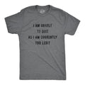 Unable To Quit Currently Too Legit Nice Guy Gifts Rude Shirts Men Sarcastic T Shirt Funny Shirt For Men Crazy Shirt Cool Mens Shirt Graphic Tee – Aesthetic Look · Trending Graphic Apparel