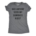 Mother Birthday Idea Funny Mom Shirt Sarcastic Tshirt Mother39s Day Gift Embarrass My Kids Proud Mother Anyone Seen My Dumbass Kids Graphic Tee – Cozy Vibes · High-Quality Print