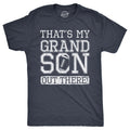 That39s My Grandson Out There Football Papa Football Grandpa Unisex Shirts Football Shirt Football Lovers Gifts Sunday Funday Shirt Graphic Tee – Fan Favorite · Great Gift For Fans
