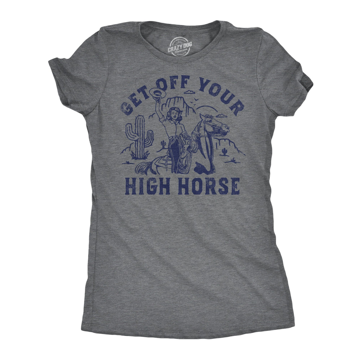 Get Off Your High Horse Horse Girl Cowboy Boots Southerner Shirts Farm Girl Try Me Cowgirl Shirts Funny Shirts Horse Shirts Graphic Tee – Cozy Vibes · Perfect For Daily Wear