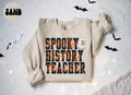 HISTORY Teacher Spooky Halloween Sweatshirt Gifts for Her Funny Sweater Shirt Cozy Comfy Unique Sweatshirt – Aesthetic Look · Top Pick For Any Outfit