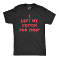 I Left My Coffin For This Coffin Shirts Halloween Shirt Funny Halloween Shirt Halloween Costume Vampire Shirts Dracula Shirts Graphic Tee – Cozy Vibes · Great Gift For Fans