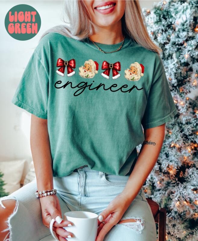 Engineer Christmas Coquette Shirt Christmas Gifts Comfort Colors Funny Tshirt Crewneck Tee Women Graphic Tee – Everyday Comfort · Great Gift For Fans