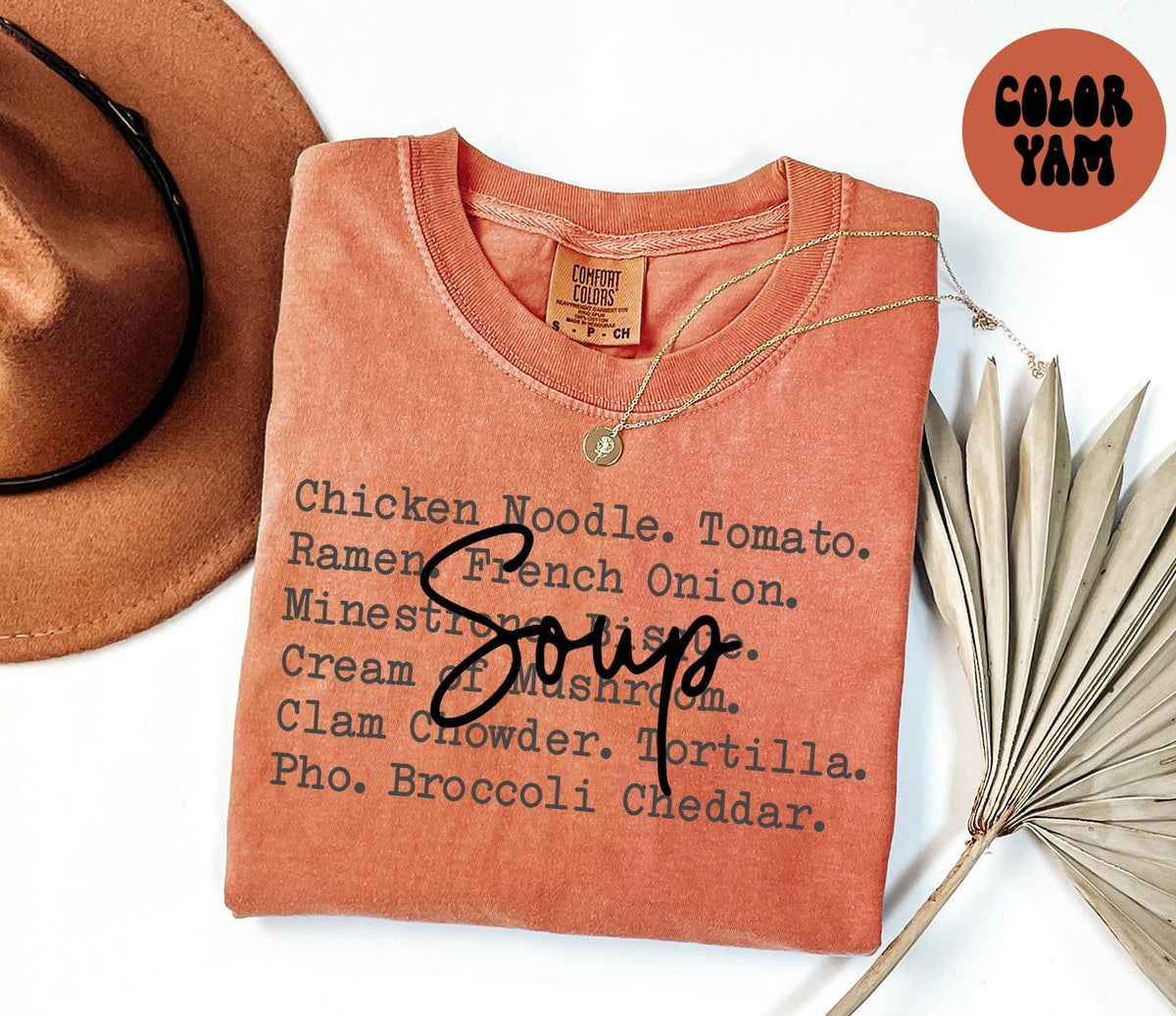 Soup Shirt Soup Gifts Comfort Colors Tshirt Crewneck Tee Crew Neck Women Graphic Tee – Aesthetic Look · Top Pick For Any Outfit