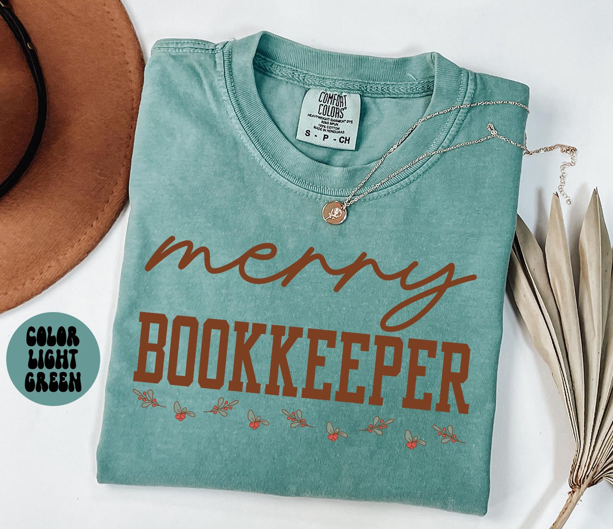 BOOKKEEPER Christmas Shirt Christmas Gifts Comfort Colors Funny Tshirt Crewneck Tee Women Graphic Tee – Easygoing Wear · Great Gift For Fans