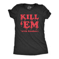 Kill 39Em With Kindness Horror Movie Lover Murder Shirt Autumn Shirt Funny Women TShirt Pumpkin Shirt Halloween Shirts Kill them Graphic Tee – Premium Graphic · Great Gift For Fans