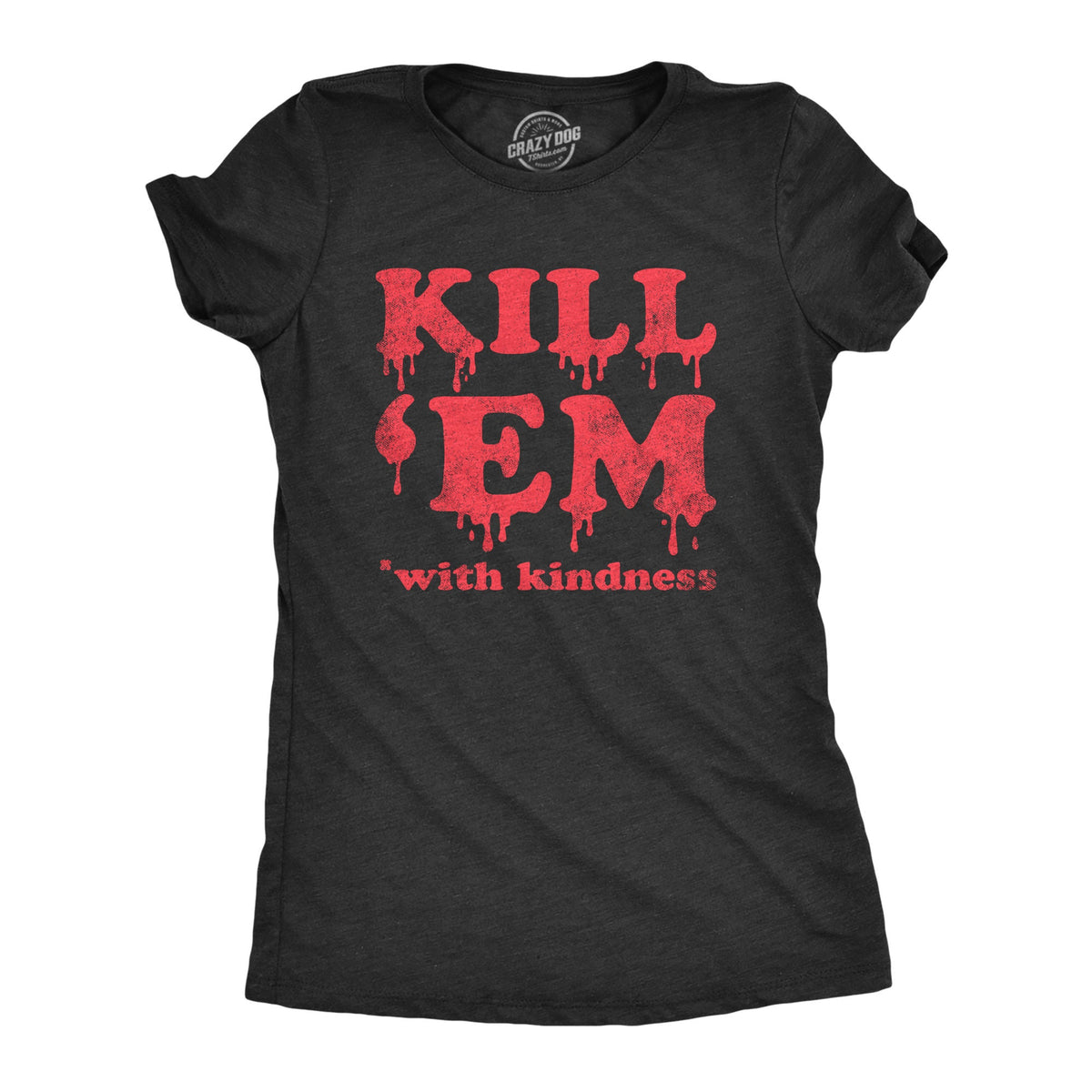 Kill 39Em With Kindness Horror Movie Lover Murder Shirt Autumn Shirt Funny Women TShirt Pumpkin Shirt Halloween Shirts Kill them Graphic Tee – Premium Graphic · Great Gift For Fans
