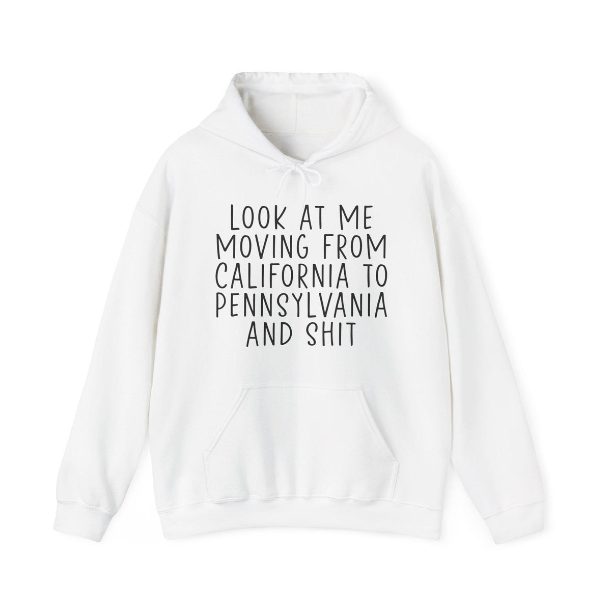 California to Pennsylvania CA PA Look at me Moving Away Gifts Hoodie Funny Jumper Hooded Sweatshirt Him Her Unisex Sweater Shirt Hoodie – Aesthetic Look · Perfect For Daily Wear