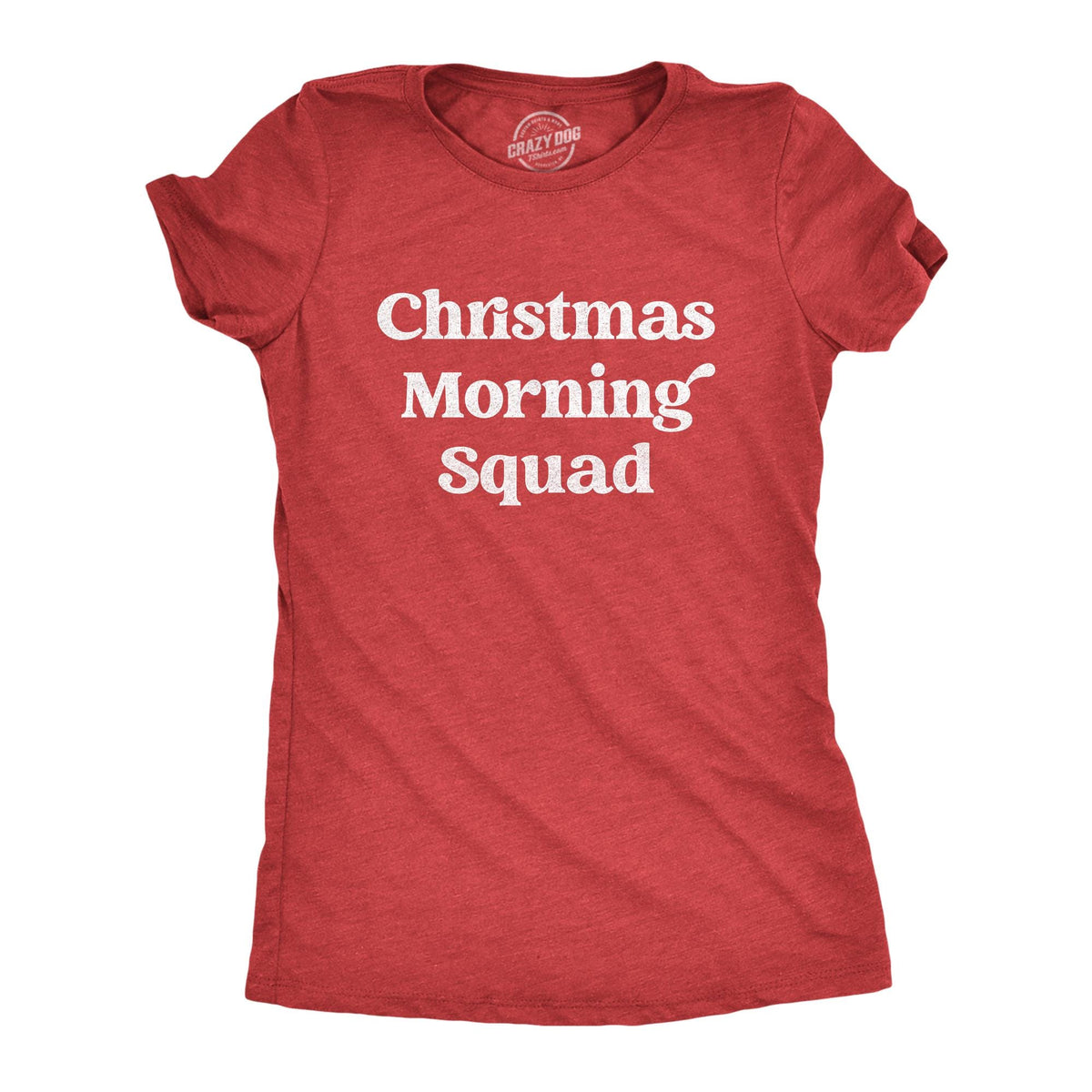 Funny Rude Christmas Shirts Shirt For Women Christmas Morning Squad Offensive Rude Festive Innuendo Xmas Tee Christmas Morning Outfit Graphic Tee – Feel-Good Design · Great Gift For Fans