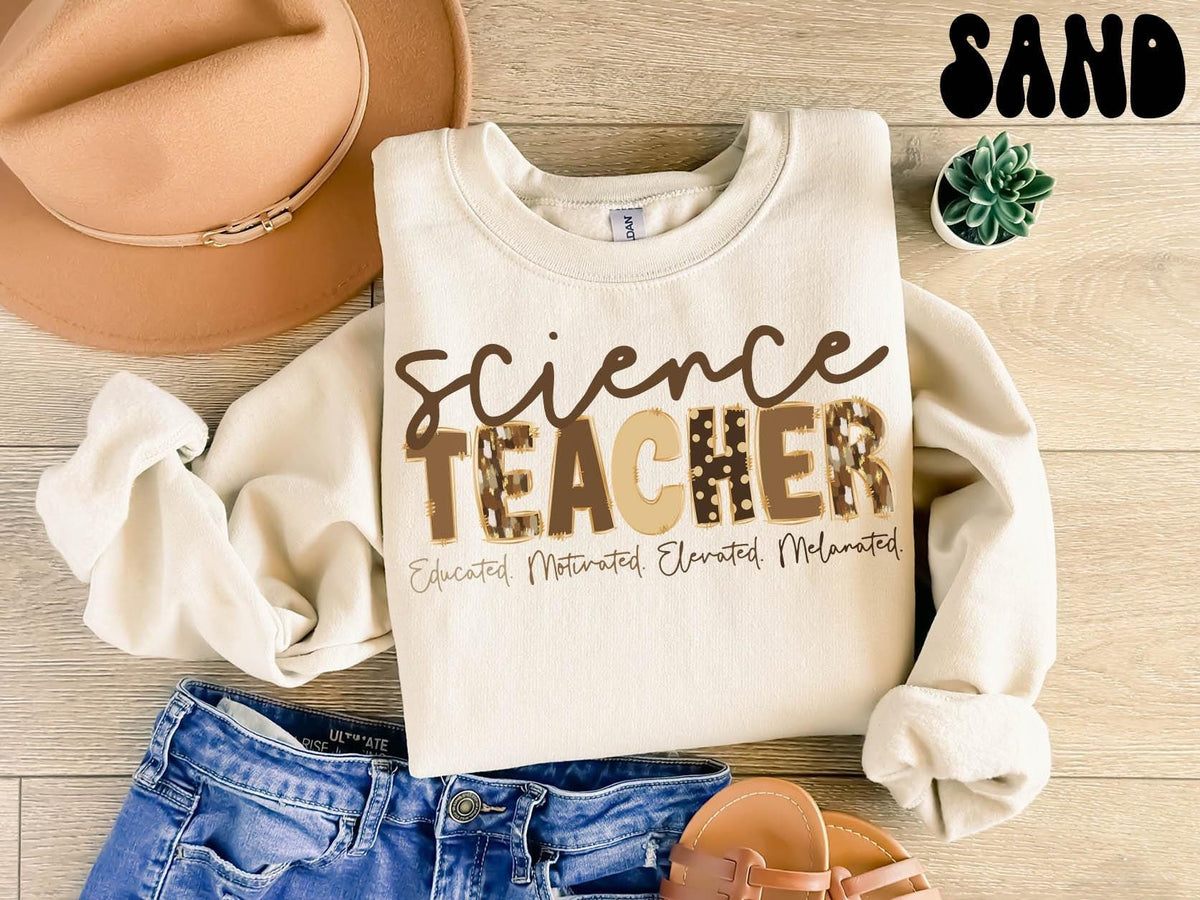 Melanated Science Teacher Life Sweatshirt Black Science Teacher Gifts Black History Month Crewneck Shirt Women Sweatshirt – Everyday Comfort · High-Quality Print