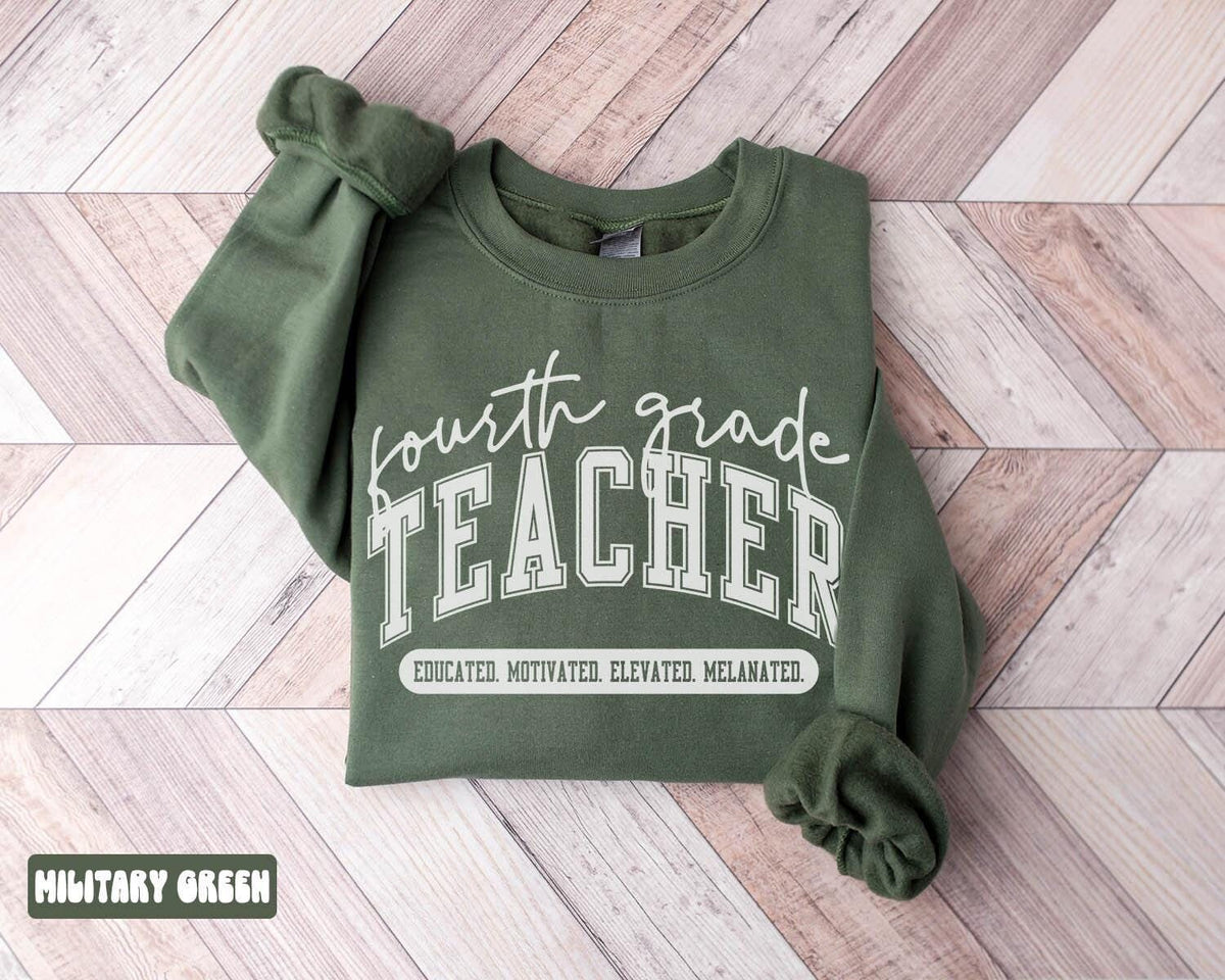 Melanated Fourth Grade Teacher Sweatshirt Black 4th Grade Teacher Gifts Graduation Gifts Black History Month Crewneck Shirt Women Sweatshirt – Fan Favorite · Must-Have Style
