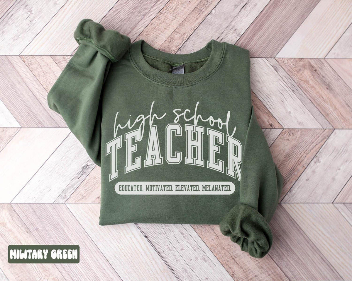 Melanated High School Teacher Sweatshirt Black High School Teacher Gifts Graduation Gifts Black History Month Crewneck Shirt Women Sweatshirt – Easygoing Wear · Perfect For Daily Wear