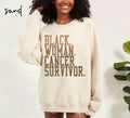 Black Cancer Survivor Sweatshirt Cancer Survivor Gifts Graduation Gifts Black Woman Crewneck Shirt Black History Sweatshirt – Fan Favorite · Great Gift For Fans