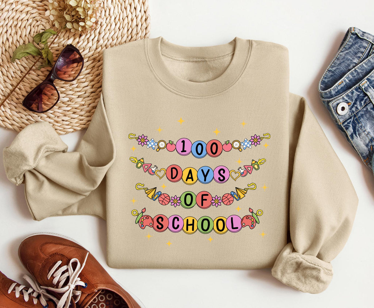 100 Days Of School Bracelet Shirt Teacher 100 Days of School Outfit Celebrate 100th Day of School Bracelet Trendy women39s sweatshirt Sweatshirt – Fan Favorite · High-Quality Print