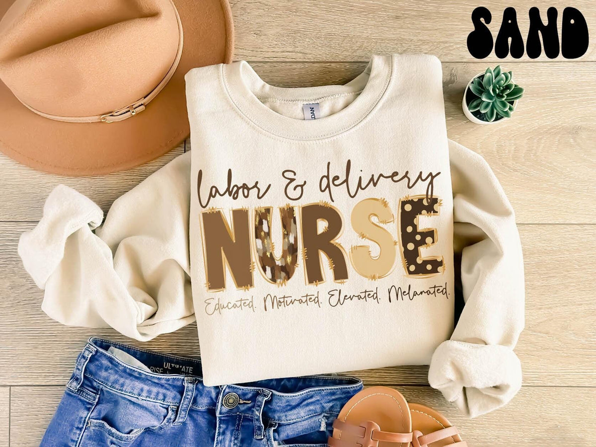 Melanated Labor and Delivery Nurse Life Sweatshirt Black LAD Nurse Gifts Black History Month Crewneck Shirt Women Sweatshirt – Easygoing Wear · High-Quality Print