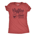 Coffee Is My Love Language Shirt Women Coffee Shirts Coffee Lover Shirts Wife Anniversary Gift Valentines Night Love Language Shirts Graphic Tee – Feel-Good Design · Great Gift For Fans