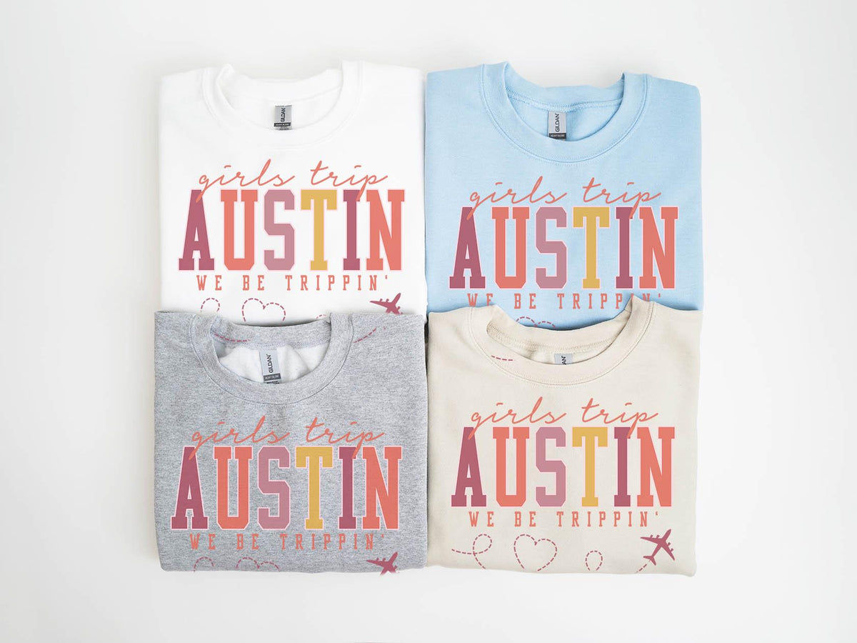 Austin Texas Sweatshirt Girls Trip Sweatshirt Friends Vacation Matching Group Crewneck Shirt Besties Sweatshirt – Fan Favorite · Trending Graphic Apparel