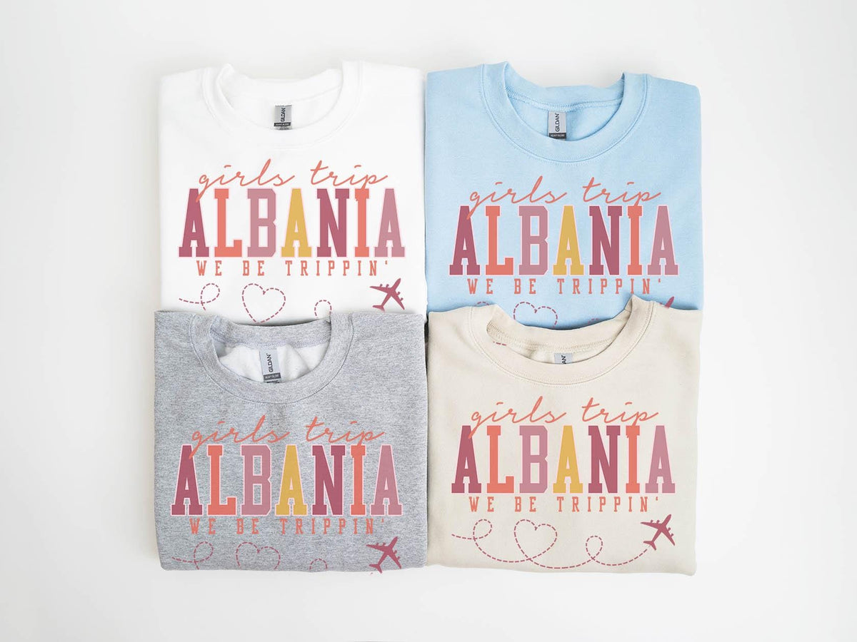Albania Sweatshirt Girls Trip Sweatshirt Friends Vacation Matching Group Crewneck Shirt Besties Sweatshirt – Premium Graphic · High-Quality Print