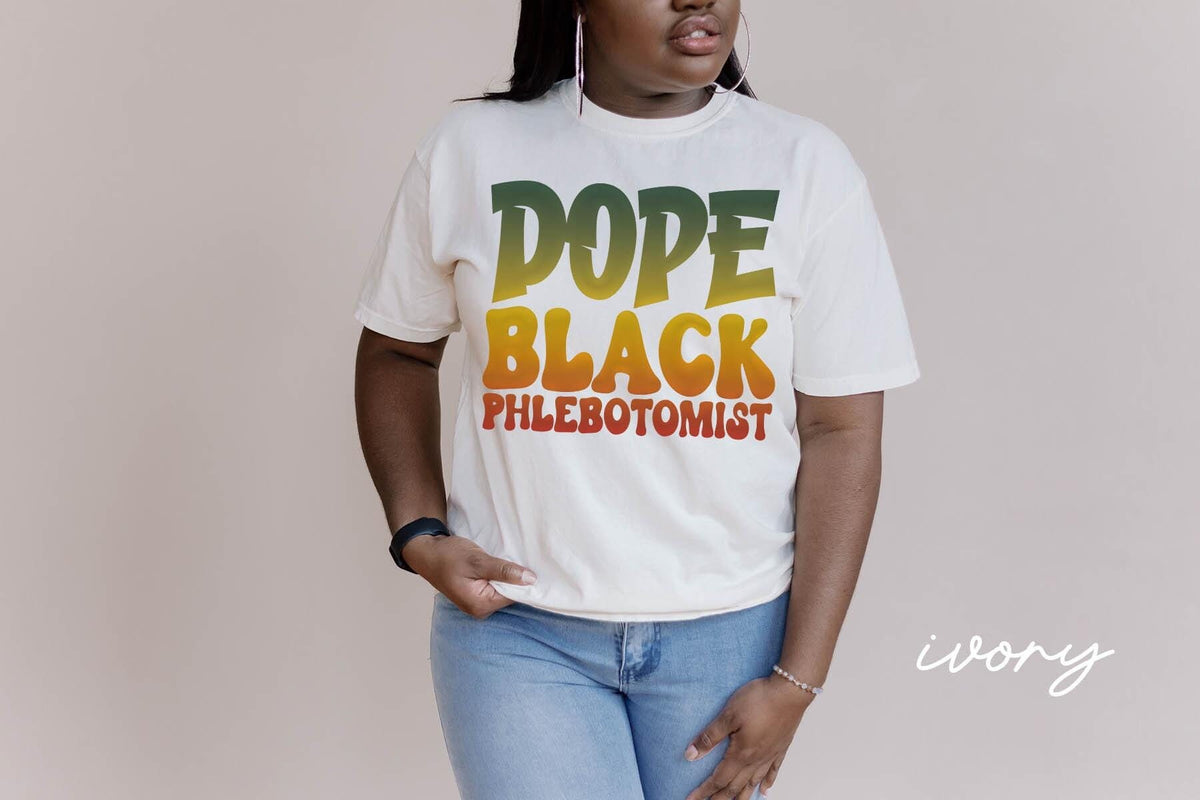 Dope Black Phlebotomist Shirt Melanated Phlebotomy Gifts Black History Month T Shirt Tshirt Tee for Black Women Graphic Tee – Easygoing Wear · Perfect For Daily Wear