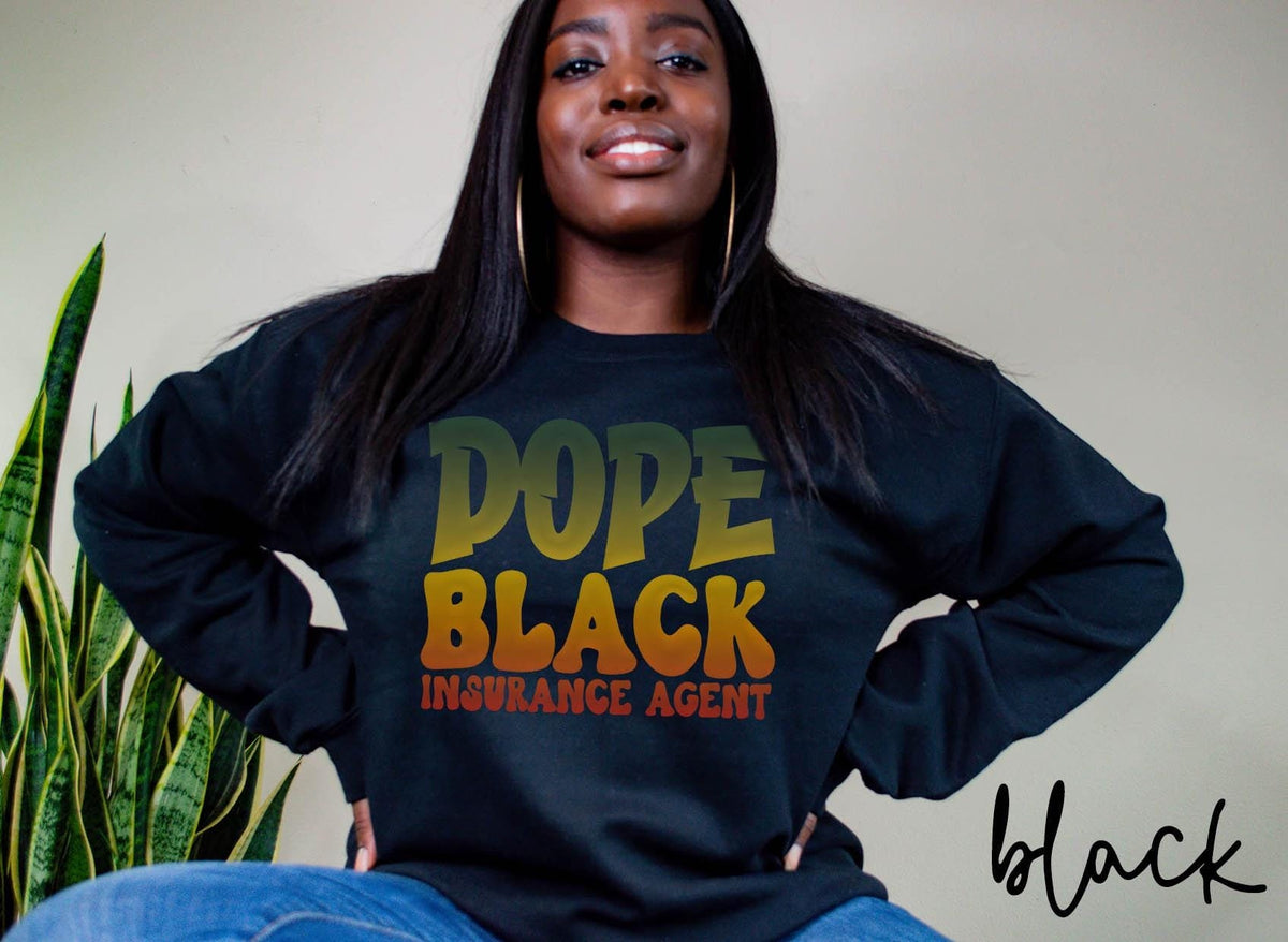 Dope Black Insurance Agent Sweatshirt Melanated Insurance Agent Gifts Graduation Gifts Black History Crewneck Shirt Sweatshirt – Easygoing Wear · Must-Have Style