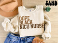 Dope Black NICU Nurse Sweatshirt Melanated NICU Nurse Gifts Graduation Gifts Black History Crewneck Shirt Educated Sweatshirt – Feel-Good Design · Perfect For Daily Wear