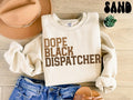 Dope Black Dispatcher Sweatshirt Melanated 911 Dispatcher Gifts Graduation Gifts Black History Crewneck Shirt Educated Sweatshirt – Aesthetic Look · Perfect For Daily Wear