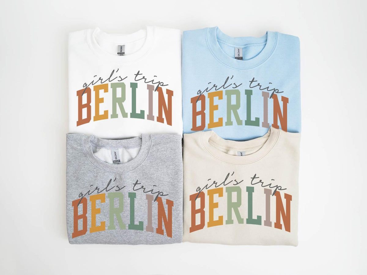 Berlin Germany Sweatshirt Girls Trip Sweatshirt Matching Group Crewneck Shirt Long Sleeve Sweatshirt – Fan Favorite · Top Pick For Any Outfit