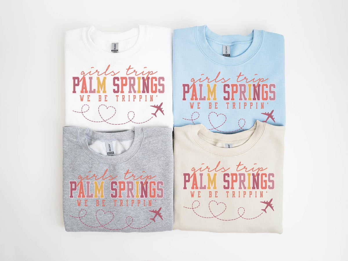 Palm Springs Sweatshirt Girls Trip Sweatshirt Friends Vacation Matching Group Crewneck Shirt Besties Sweatshirt – Everyday Comfort · Great Gift For Fans