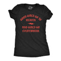 Good Girls Go To Heaven Bad Girls Go Everywhere Funny Women Valentines Day Shirts Funny Shirts Dating Myself Galentines Day Hoodies Hoodie – Aesthetic Look · Great Gift For Fans