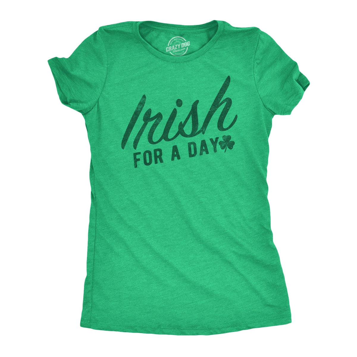 Irish For A Day Lit Shirt Women Funny St Patrick Day Shirt Party Shirts Women Ireland Shirt I Clover Shenanigans Shamrock Shirts Graphic Tee – Warm & Stylish · High-Quality Print