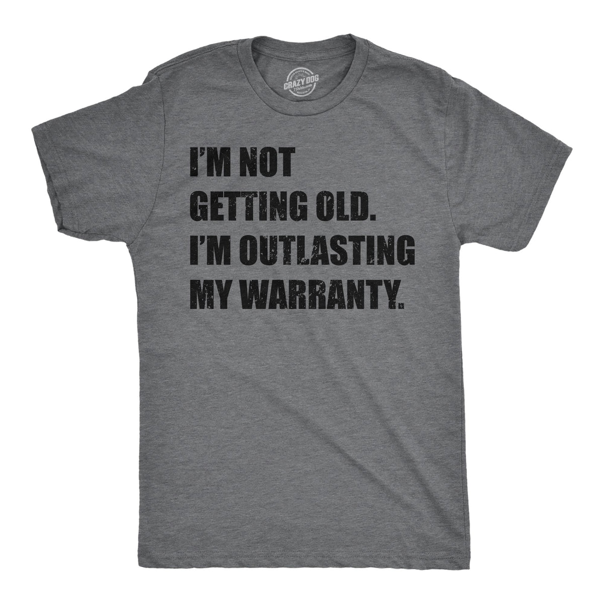 Not Getting Old Outlasting My Warranty Retro Shirt Funny Old Guy Shirt Vintage Shirt Don39t Get Older Funny Gifts Funny Birthday Shirt Graphic Tee – Aesthetic Look · Must-Have Style