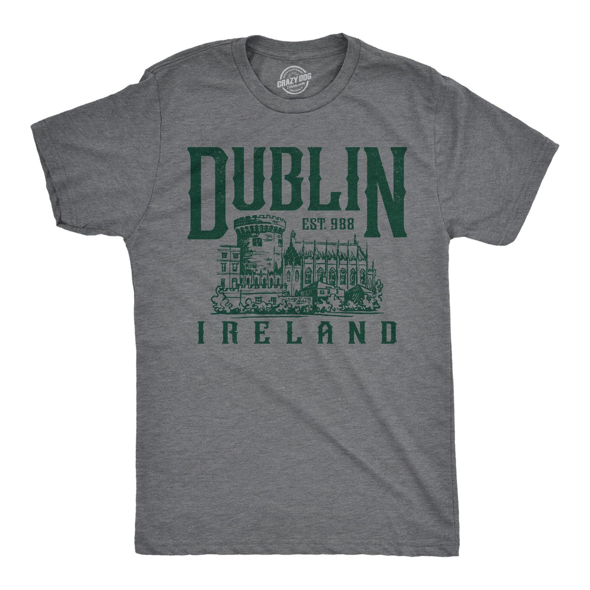 Dublin Ireland Shirt St Patricks Day Shirt Lucky Green Irish Shirt Funny Shirts Drinking Shirt Ireland Party Shirts Dublin Castle Graphic Tee – Aesthetic Look · High-Quality Print