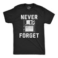 Never Forget Floppy Disks 1980s Shirt Retro Shirt Funny Old Guy Shirt Vintage Shirt Don39t Get Older Funny Gifts Millennial Gifts Graphic Tee – Fan Favorite · High-Quality Print