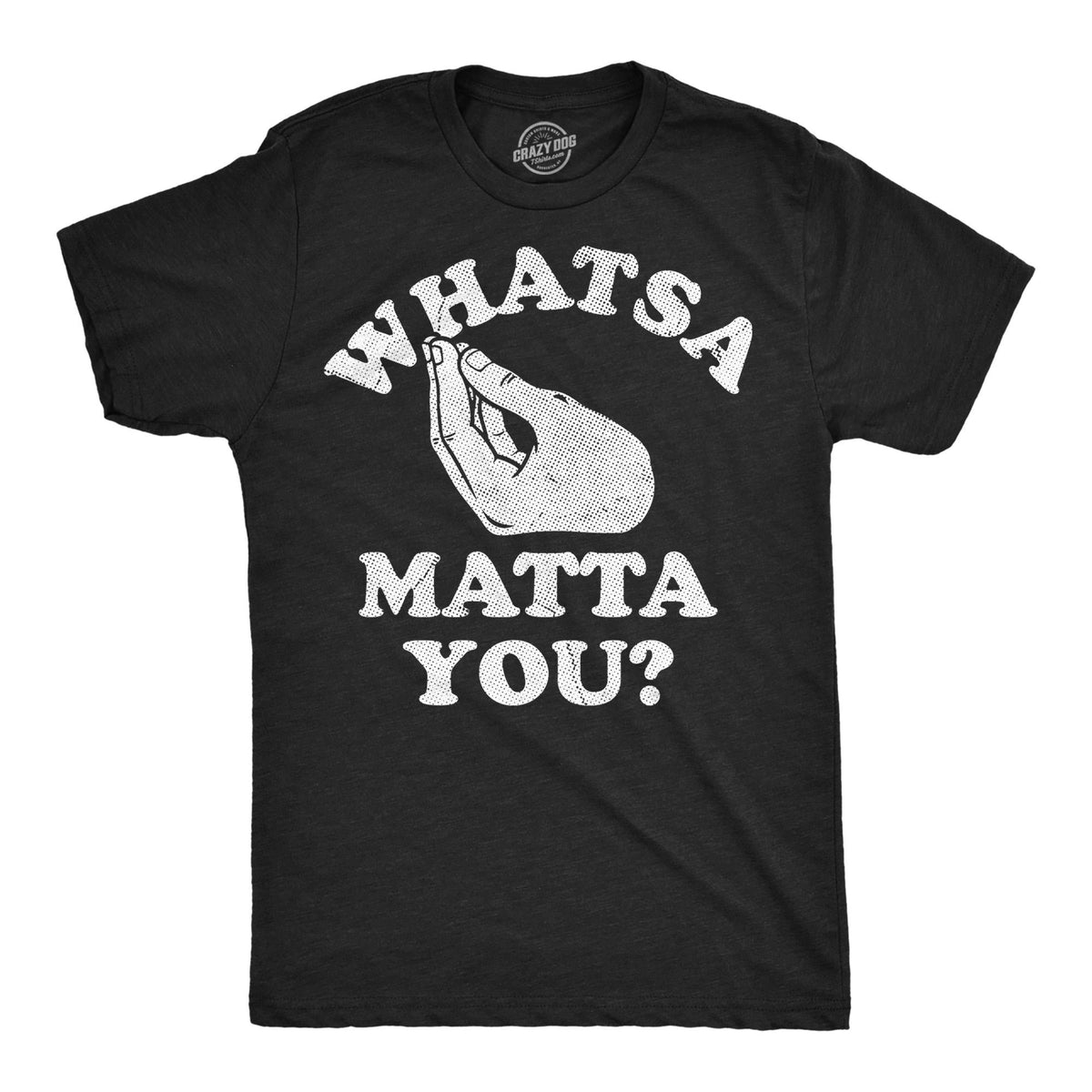 Whatsa Matta You Italian Hand Gestures Mens Funny Shirts Sarcastic Shirts Funny Shirts for Men Italian Shirts Italian American Shirts Graphic Tee – Soft Feel · Trending Graphic Apparel