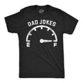 Funny Fathers Day Gift Dad Jokes Meter Full Funny Dad T Shirt Joke Dad Tee Dad To Be Gift Funny Shirt For Dad Dad Jokes Father39s Day Graphic Tee – Easygoing Wear · Trending Graphic Apparel