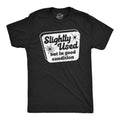 Slightly Used But In Good Condition Thrifting Shirts Dating Shirts Social Anxiety Shirt Sarcastic Shirts Funny Shirts Funny Mens Shirt Graphic Tee – Fan Favorite · High-Quality Print