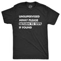 Unsupervised Adult Please Return To Wife If Found Groom Gift From Bride Husband Shirt Funny Groom Shirt Bride Groom T Shirt Drinking Graphic Tee – Aesthetic Look · Great Gift For Fans